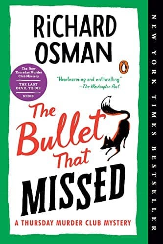 Cover of The Bullet That Missed