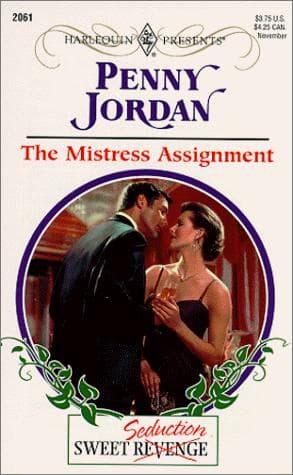 Cover of The Mistress Assignment (Sweet Revenge/Seduction)